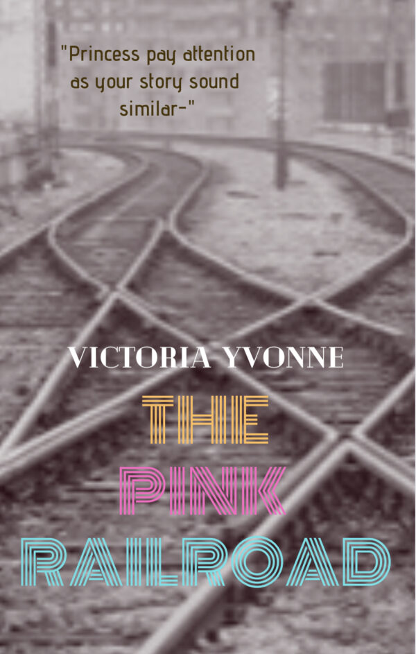 The Pink RailRoad